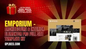 Emporium – Architecture & Interior Elementor Pro Full Site Template Kit - Buy GPL 66 at Best Price