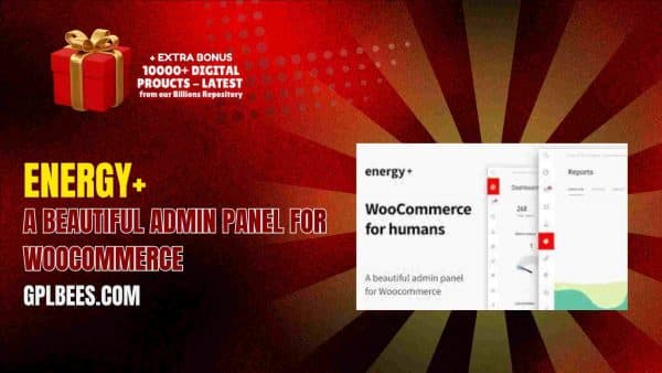 Energy+ A Beautiful Admin Panel For Woocommerce At Best Price - Gpl Bees