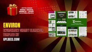 Environ – Environment Charity Elementor Template Kit - Buy GPL 67 at Best Price