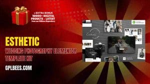 Esthetic – Wedding Photography Elementor Template Kit - Buy GPL 69 at Best Price