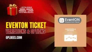 EventON Ticket Variations & Options - Buy GPL 2 at Best Price