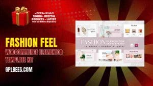 Fashion Feel – WooCommerce Elementor Template Kit - Buy GPL 73 at Best Price