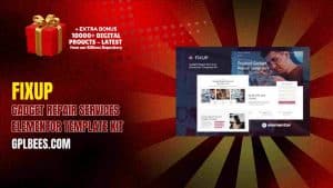 FixUp – Gadget Repair Services Elementor Template Kit - Buy GPL 80 at Best Price