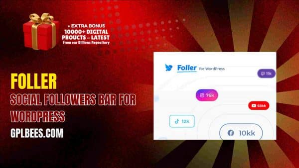 Foller – Social Followers Bar For Wordpress At Best Price - Gpl Bees