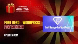 Font Hero – WordPress Font Manager - Buy GPL 38 at Best Price