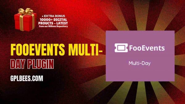 Fooevents Multi-Day Plugin At Best Price - Gpl Bees