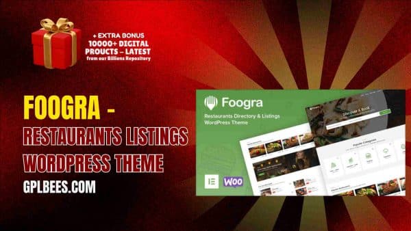 Foogra – Restaurants Listings Wordpress Theme At Best Price - Gpl Bees