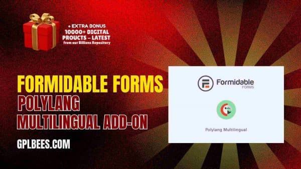 Formidable Forms – Polylang Multilingual Add-On At Best Price - Gpl Bees