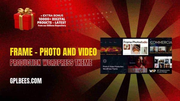 Frame – Photo And Video Production Wordpress Theme At Best Price - Gpl Bees
