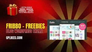 Fribbo – Freebies Blog WordPress Theme - Buy GPL 11 at Best Price