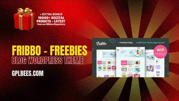 Fribbo – Freebies Blog Wordpress Theme At Best Price - Gpl Bees