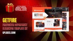 Getfire – Firefighter Department Elementor Template Kit - Buy GPL 89 at Best Price