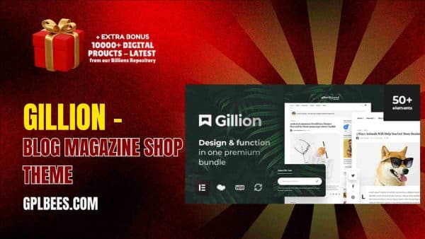 Gillion – Blog Magazine Shop Theme At Best Price - Gpl Bees