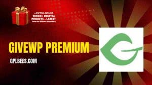 GiveWP Premium - Buy GPL 43 at Best Price