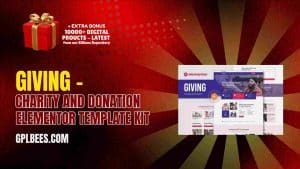Giving – Charity and Donation Elementor Template Kit - Buy GPL 90 at Best Price