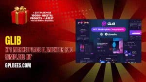 Glib – NFT Marketplace Elementor Pro Template Kit - Buy GPL 90 at Best Price