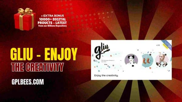 Gliu – Enjoy The Creativity At Best Price - Gpl Bees