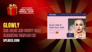 Glowly – Nail Salon and Beauty Care Elementor Template Kit - Buy GPL 91 at Best Price