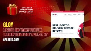 Gloy – Logistic and Transportation Delivery Elementor Template Kit - Buy GPL 91 at Best Price