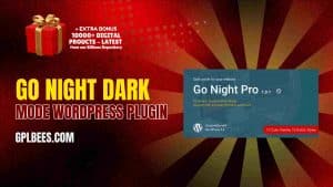 Go Night Dark Mode WordPress Plugin - Buy GPL 43 at Best Price