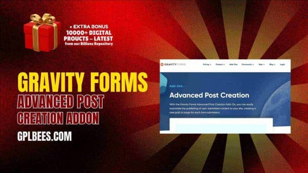 Gravity Forms Advanced Post Creation Addon At Best Price - Gpl Bees
