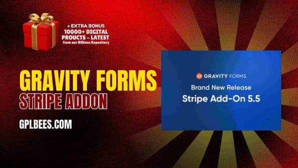 Gravity Forms Stripe Addon At Best Price - Gpl Bees