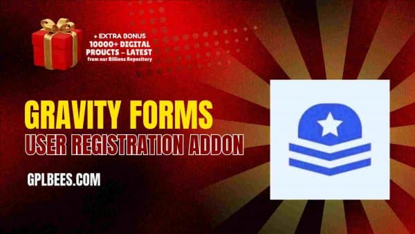 Gravity Forms User Registration Addon At Best Price - Gpl Bees