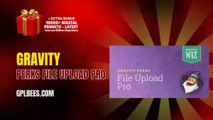 Gravity Perks File Upload Pro - Buy GPL 47 at Best Price