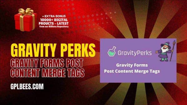 Gravity Perks Gravity Forms Post Content Merge Tags At Best Price - Gpl Bees