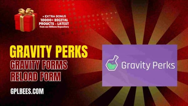 Gravity Perks Gravity Forms Reload Form At Best Price - Gpl Bees