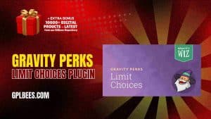 Gravity Perks Limit Choices Plugin - Buy GPL 48 at Best Price
