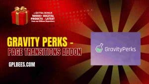 Gravity Perks – Page Transitions Addon - Buy GPL 47 at Best Price