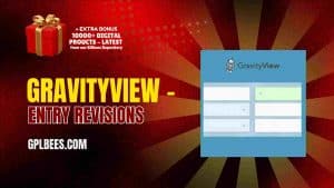GravityView – Entry Revisions - Buy GPL 48 at Best Price