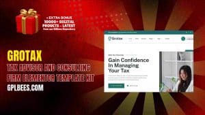Grotax – Tax Advisor and Consulting Firm Elementor Template Kit - Buy GPL 95 at Best Price