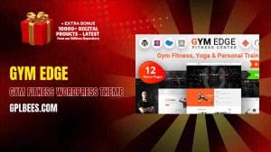Gym Edge – Gym Fitness WordPress Theme - Buy GPL Gym Wordpress Themes at Best Price