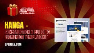 Hanga – Construction & Building Elementor Template Kit - Buy GPL 97 at Best Price