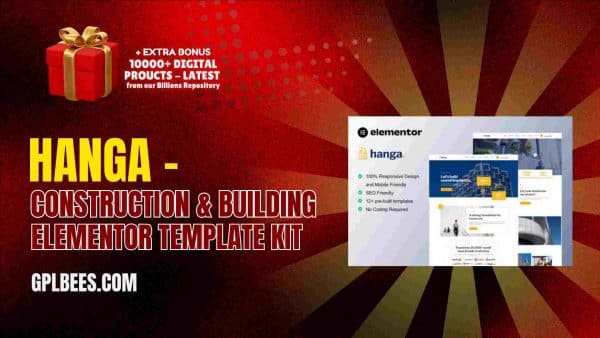 Hanga – Construction &Amp; Building Elementor Template Kit At Best Price - Gpl Bees