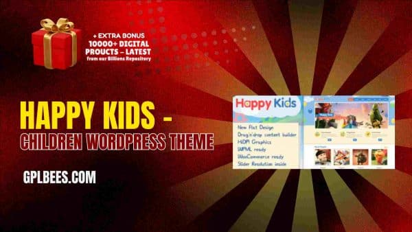 Happy Kids – Children Wordpress Theme At Best Price - Gpl Bees