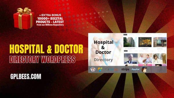 Hospital &Amp; Doctor Directory Wordpress At Best Price - Gpl Bees