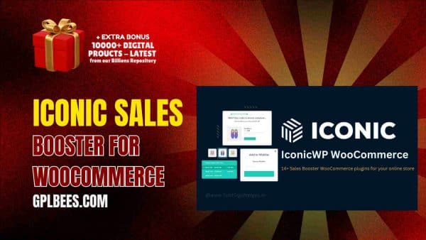 Iconic Sales Booster For Woocommerce At Best Price - Gpl Bees