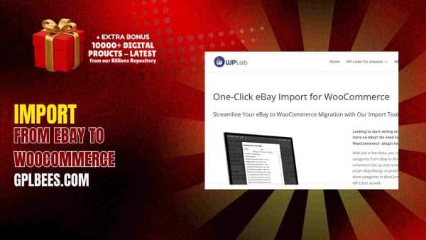 Import From Ebay To Woocommerce At Best Price - Gpl Bees