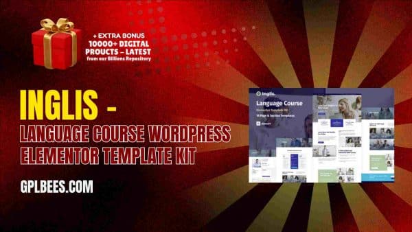 Inglis – Language Course Wordpress Elementor Template Kit At Best Price - Gpl Bees