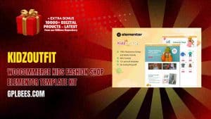 KidzOutfit – WooCommerce Kids Fashion Shop Elementor Template Kit - Buy GPL 119 at Best Price