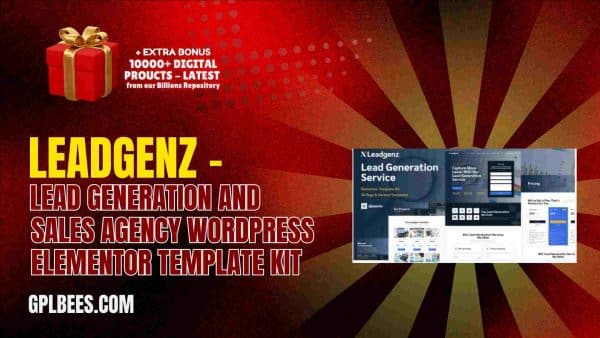 Leadgenz – Lead Generation And Sales Agency Wordpress Elementor Template Kit At Best Price - Gpl Bees