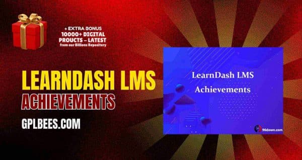 Learndash Lms – Achievements At Best Price - Gpl Bees