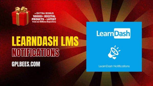 Learndash Lms Notifications At Best Price - Gpl Bees