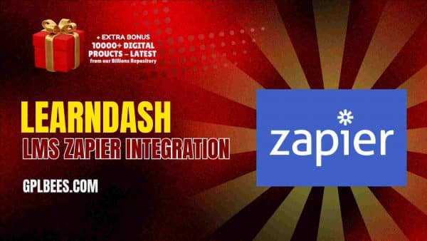 Learndash Lms Zapier Integration At Best Price - Gpl Bees