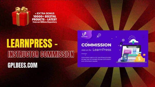 Learnpress – Instructor Commission At Best Price - Gpl Bees