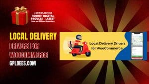 Local Delivery Drivers for WooCommerce - Buy GPL 58 at Best Price