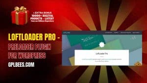 LoftLoader Pro – Preloader Plugin for WordPress - Buy GPL 58 at Best Price